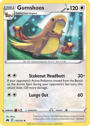 Gumshoos (118) [Crown Zenith] - Deck Out Gaming