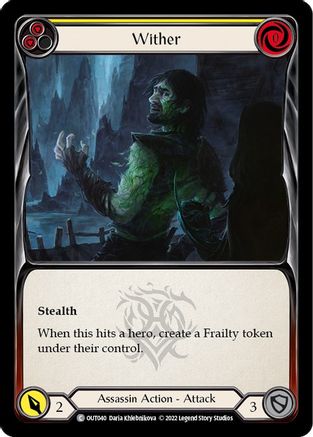 Wither (Yellow) (OUT040) [Outsiders] Rainbow Foil - Deck Out Gaming