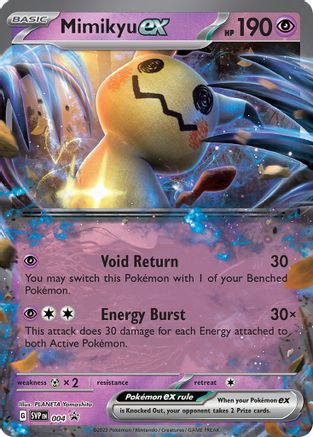 Mimikyu ex - 004 (4) [SV: Scarlet & Violet Promo Cards] Holofoil - Deck Out Gaming