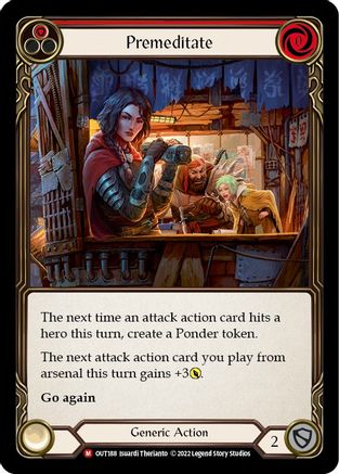 Premeditate (OUT188) [Outsiders] Rainbow Foil - Deck Out Gaming