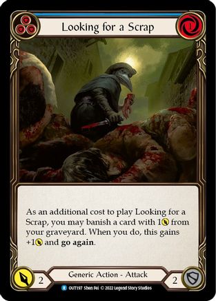 Looking for a Scrap (Blue) (OUT197) [Outsiders] - Deck Out Gaming