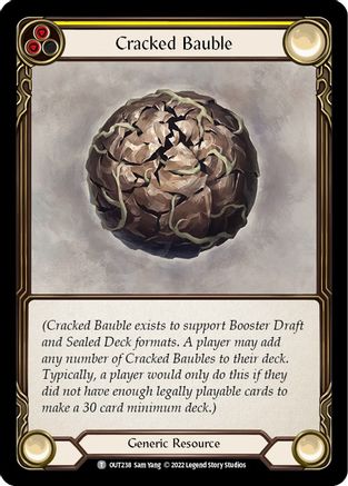 Cracked Bauble (OUT238) [Outsiders] - Deck Out Gaming