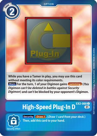 High-Speed Plug-In D (Event Pack 4) (EX2-068) [Digital Hazard] Foil - Deck Out Gaming