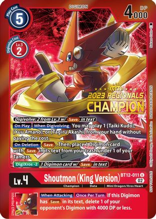 Shoutmon (King Version) (2023 Regionals Champion) (BT12-011) [Across Time] Foil