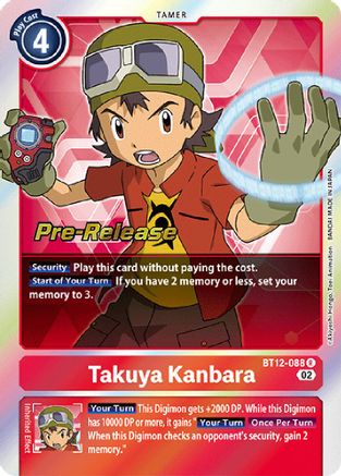 Takuya Kanbara (BT12-088) [Across Time Pre-Release Cards] Foil - Deck Out Gaming