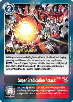 Super Eradication Attack (BT12-108) [Across Time Pre-Release Cards] - Deck Out Gaming
