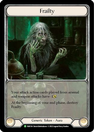 Frailty - FAB134 (FAB134) [Flesh and Blood: Promo Cards] Rainbow Foil - Deck Out Gaming