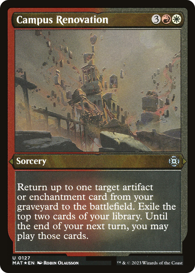 Campus Renovation (127) [March of the Machine: The Aftermath] etched - Deck Out Gaming