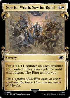 Now for Wrath, Now for Ruin! (Showcase Scrolls) (475) [The Lord of the Rings: Tales of Middle-earth] foil - Deck Out Gaming