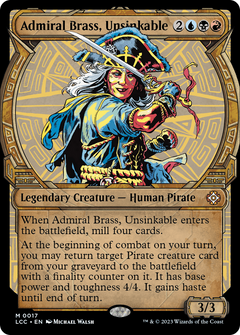 Admiral Brass, Unsinkable (Showcase) (17) [The Lost Caverns of Ixalan Commander] - Deck Out Gaming