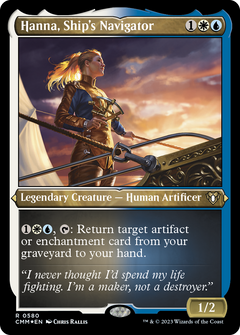 Hanna, Ship's Navigator (580) [Commander Masters] etched - Deck Out Gaming