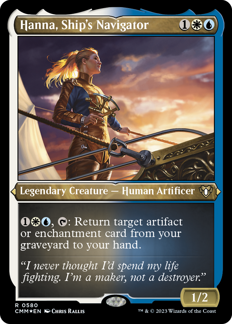 Hanna, Ship's Navigator (580) [Commander Masters] etched - Deck Out Gaming