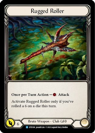 Rugged Roller (DTD199) [Dusk till Dawn] - Deck Out Gaming