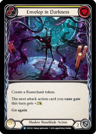 Envelop in Darkness (Yellow) (DTD150) [Dusk till Dawn] Rainbow Foil - Deck Out Gaming