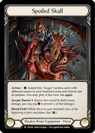 Spoiled Skull (DTD106) [Dusk till Dawn] - Deck Out Gaming