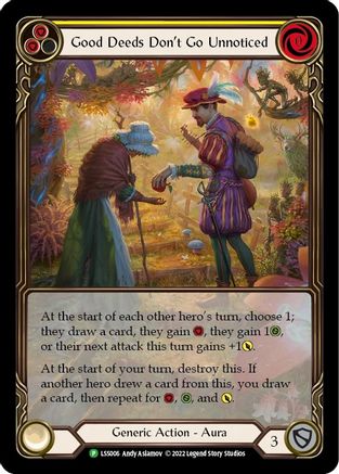 Good Deeds Don't Go Unnoticed - LSS006 (LSS006) [Flesh and Blood: Promo Cards] Rainbow Foil - Deck Out Gaming