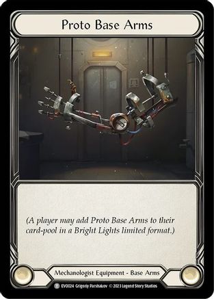 Proto Base Arms (EVO024) [Bright Lights] - Deck Out Gaming