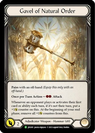 Gavel of Natural Order - JDG005 (JDG005) [Flesh and Blood: Promo Cards] Cold Foil - Deck Out Gaming