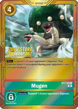 Mugen (2023 Store Participant) (BT7-103) [Next Adventure] Foil - Deck Out Gaming