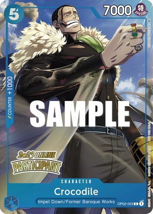 Crocodile (Online Regional 2023) [Participant] (OP02-053) [One Piece Promotion Cards] Foil - Deck Out Gaming
