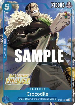 Crocodile (Offline Regional 2023) [Finalist] (OP02-053) [One Piece Promotion Cards] Foil - Deck Out Gaming