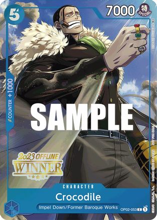 Crocodile (Offline Regional 2023) [Winner] (OP02-053) [One Piece Promotion Cards] - Deck Out Gaming
