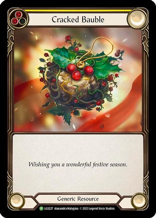 Cracked Bauble - LGS227 (LGS227) [Flesh and Blood: Promo Cards] Rainbow Foil - Deck Out Gaming
