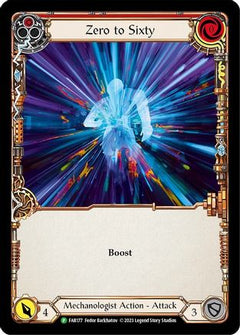 Zero to Sixty - FAB177 (FAB177) [Flesh and Blood: Promo Cards] Rainbow Foil - Deck Out Gaming