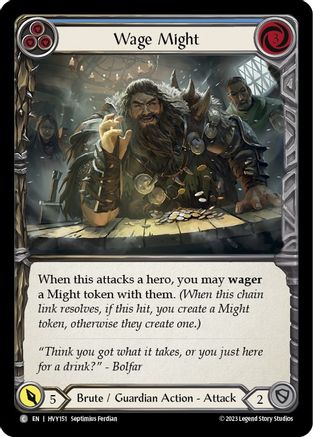 Wage Might (Blue) (HVY151) [Heavy Hitters] Rainbow Foil - Deck Out Gaming