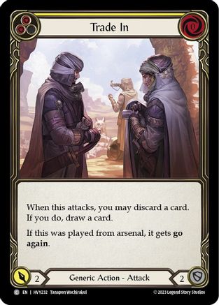 Trade In (Yellow) (HVY232) [Heavy Hitters] - Deck Out Gaming