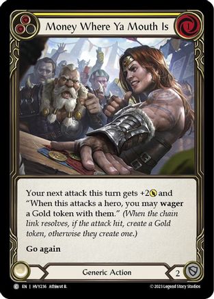 Money Where Ya Mouth Is (Yellow) (HVY236) [Heavy Hitters] Rainbow Foil - Deck Out Gaming