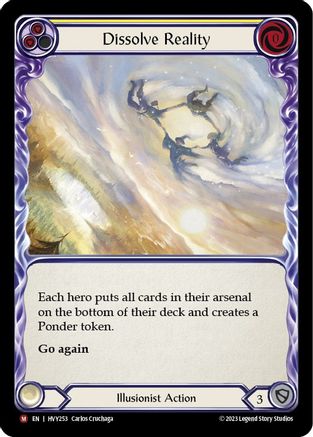 Dissolve Reality (HVY253) [Heavy Hitters] Rainbow Foil - Deck Out Gaming