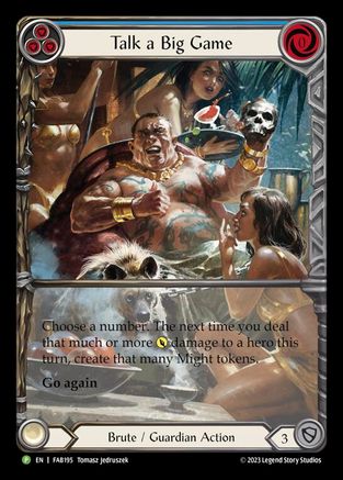 Talk a Big Game - FAB195 (FAB195) [Flesh and Blood: Promo Cards] Rainbow Foil - Deck Out Gaming