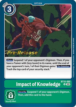 Impact of Knowledge (BT15-095) [Exceed Apocalypse Pre-Release Cards] Foil - Deck Out Gaming