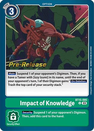 Impact of Knowledge (BT15-095) [Exceed Apocalypse Pre-Release Cards] Foil - Deck Out Gaming