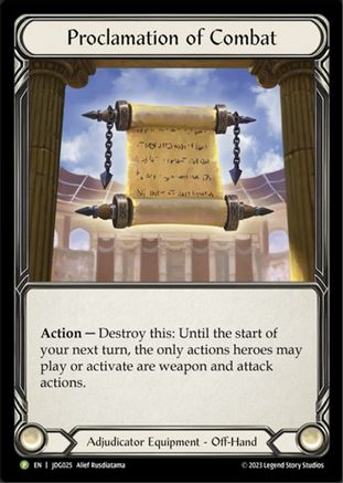 Proclamation of Combat - JDG025 (JDG025) [Flesh and Blood: Promo Cards] Cold Foil - Deck Out Gaming