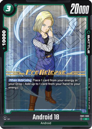 Android 18 - FB01-080 (FB01-080) [Awakened Pulse Pre-Release Cards] - Deck Out Gaming