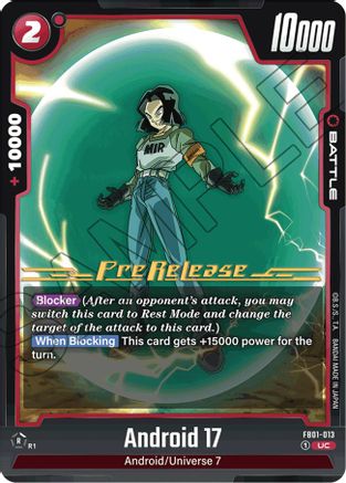 Android 17 - FB01-013 (FB01-013) [Awakened Pulse Pre-Release Cards] - Deck Out Gaming