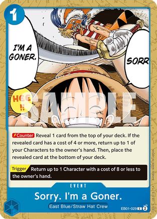 Sorry. I'm a Goner. (EB01-029) [Extra Booster: Memorial Collection] - Deck Out Gaming