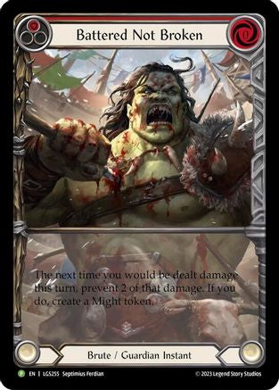 Battered Not Broken - LGS255 (LGS255) [Flesh and Blood: Promo Cards] Rainbow Foil - Deck Out Gaming
