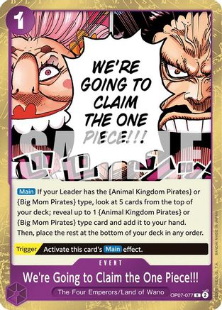 We're Going to Claim the One Piece!!! (OP07-077) [500 Years in the Future] Foil - Deck Out Gaming