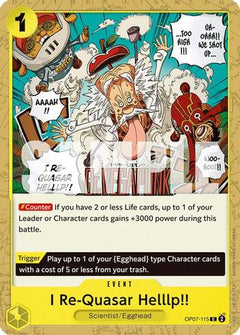 I Re-Quasar Helllp!! (OP07-115) [500 Years in the Future] - Deck Out Gaming