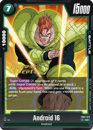 Android 16 (FB02-075) [Blazing Aura Release Event Cards] - Deck Out Gaming