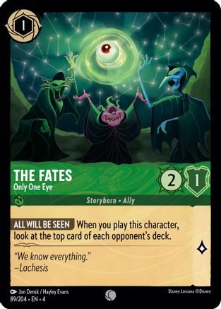 The Fates - Only One Eye (89/204) [Ursulas Return] - Deck Out Gaming