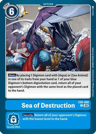 Sea of Destruction (EX6-066) [Infernal Ascension]