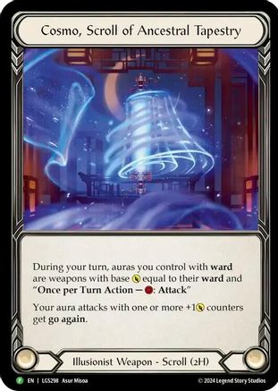 Cosmo, Scroll of Ancestral Tapestry - LGS298 (LGS298) [Flesh and Blood: Promo Cards] Cold Foil - Deck Out Gaming