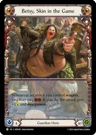 Betsy, Skin in the Game - HER109 (HER109) [Flesh and Blood: Promo Cards] Rainbow Foil - Deck Out Gaming