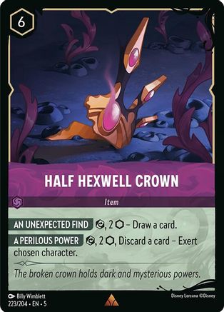 Half Hexwell Crown (223/204) [Illumineers Quest Deep Trouble] Holofoil-1