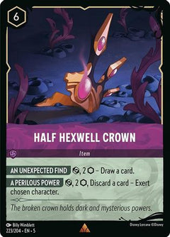 Half Hexwell Crown (223/204) [Illumineers Quest Deep Trouble] Holofoil-1