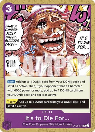 It's to Die For (OP08-076) [Two Legends] - Deck Out Gaming